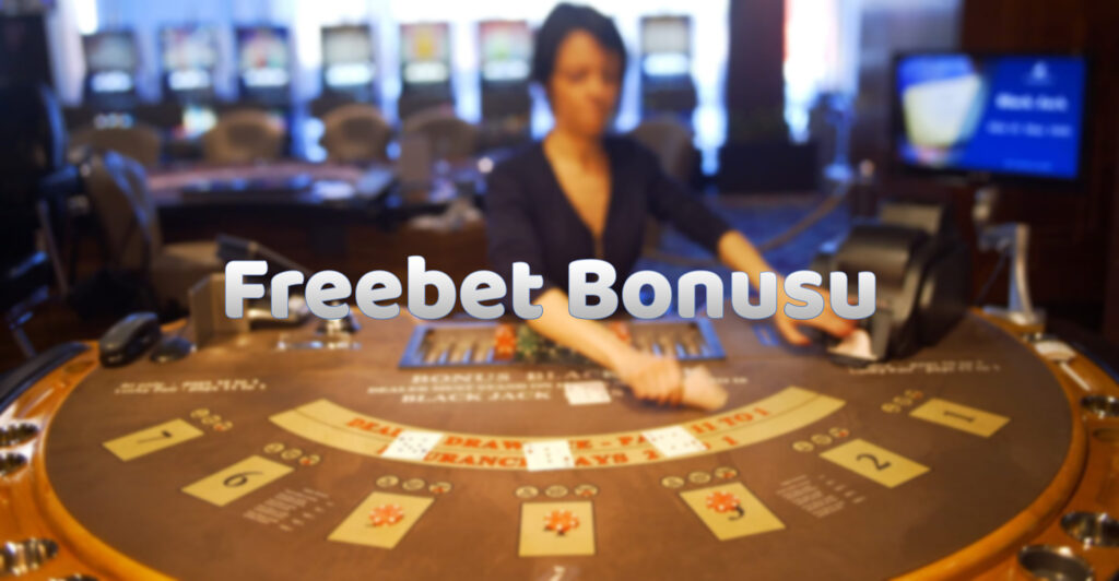 freebet-bonusu