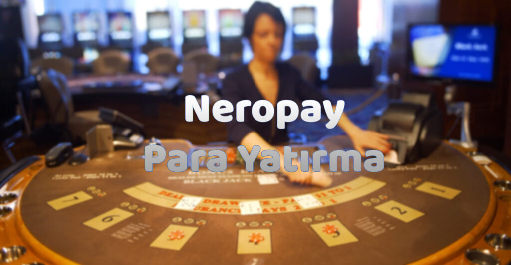 neropay-para-yatırma